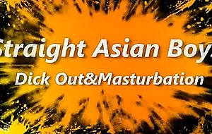 Straight asianboyz masturbate
